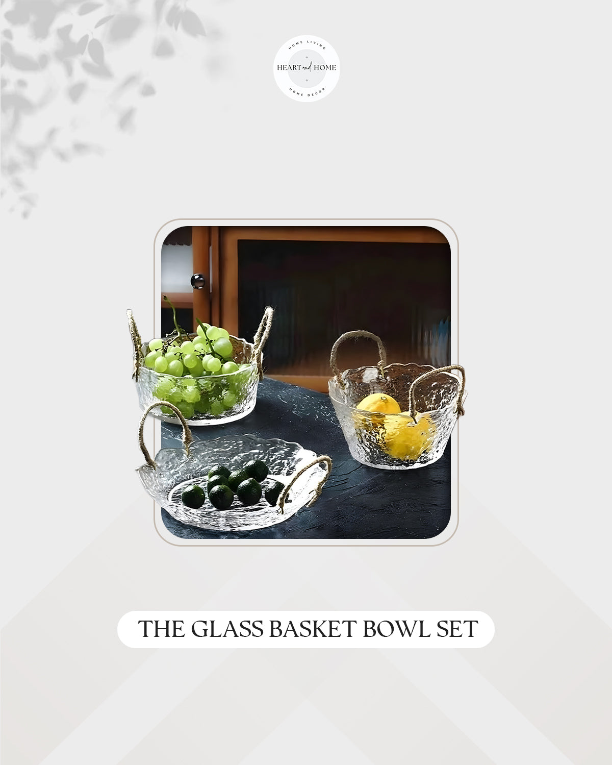 The Glass Basket Bowl Set