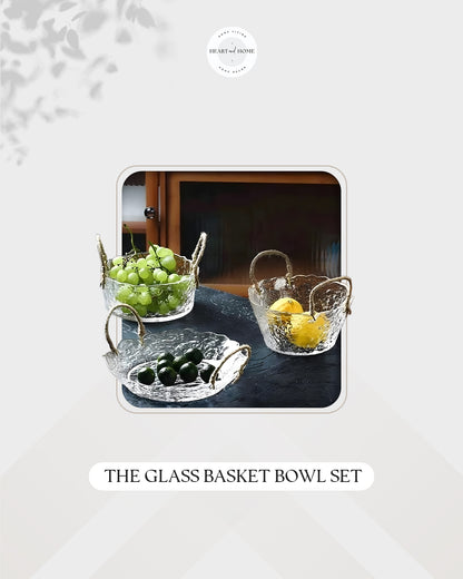 The Glass Basket Bowl Set
